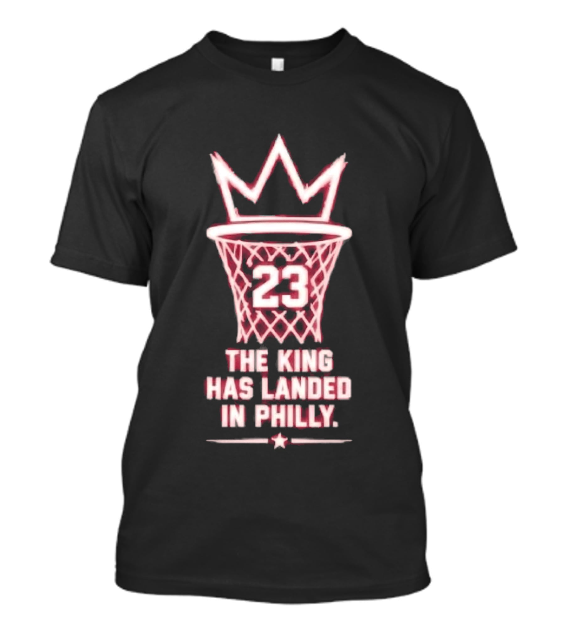 23 The King Has Landed In Philly Basketball T-Shirt