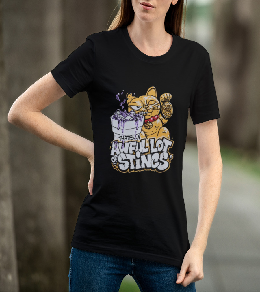 Thats A Awful Lot Of Stincs Cough Syrup TCF T-Shirt