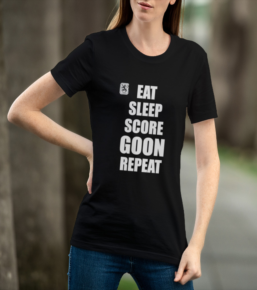 TSV 1860 Munich Eat Sleep Score Goon Repeat Football Fan T-Shirt