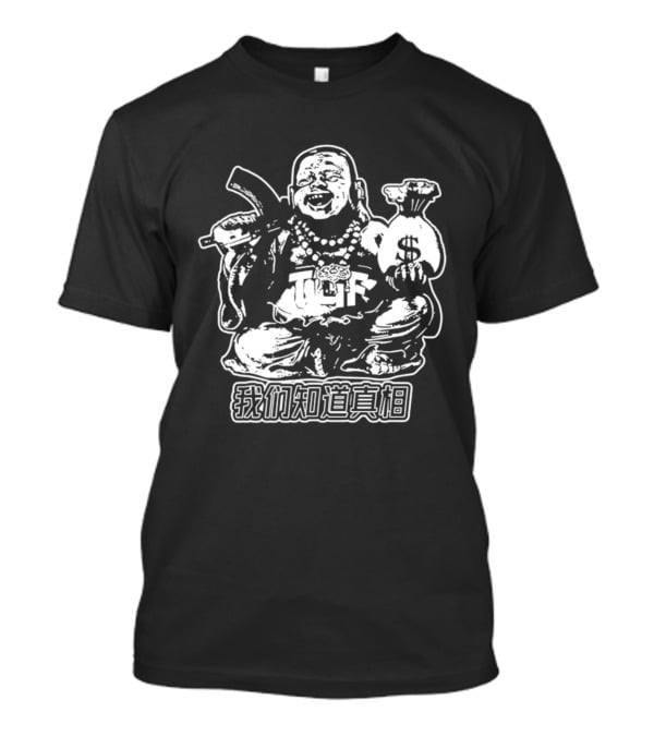 TGF Buddha With Money Bag And Rifle Streetwear T-Shirt