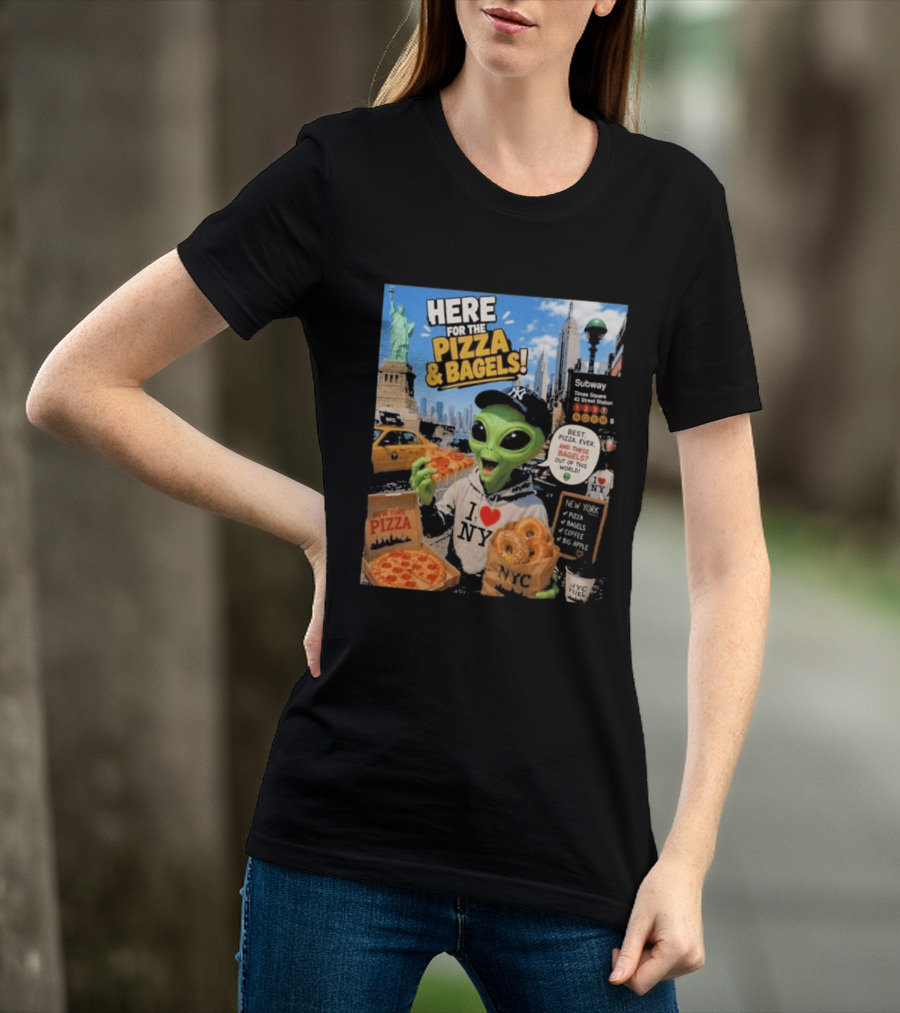 NYC Alien Loves Pizza And Bagels With Statue Of Liberty And Times Square Subway T-Shirt