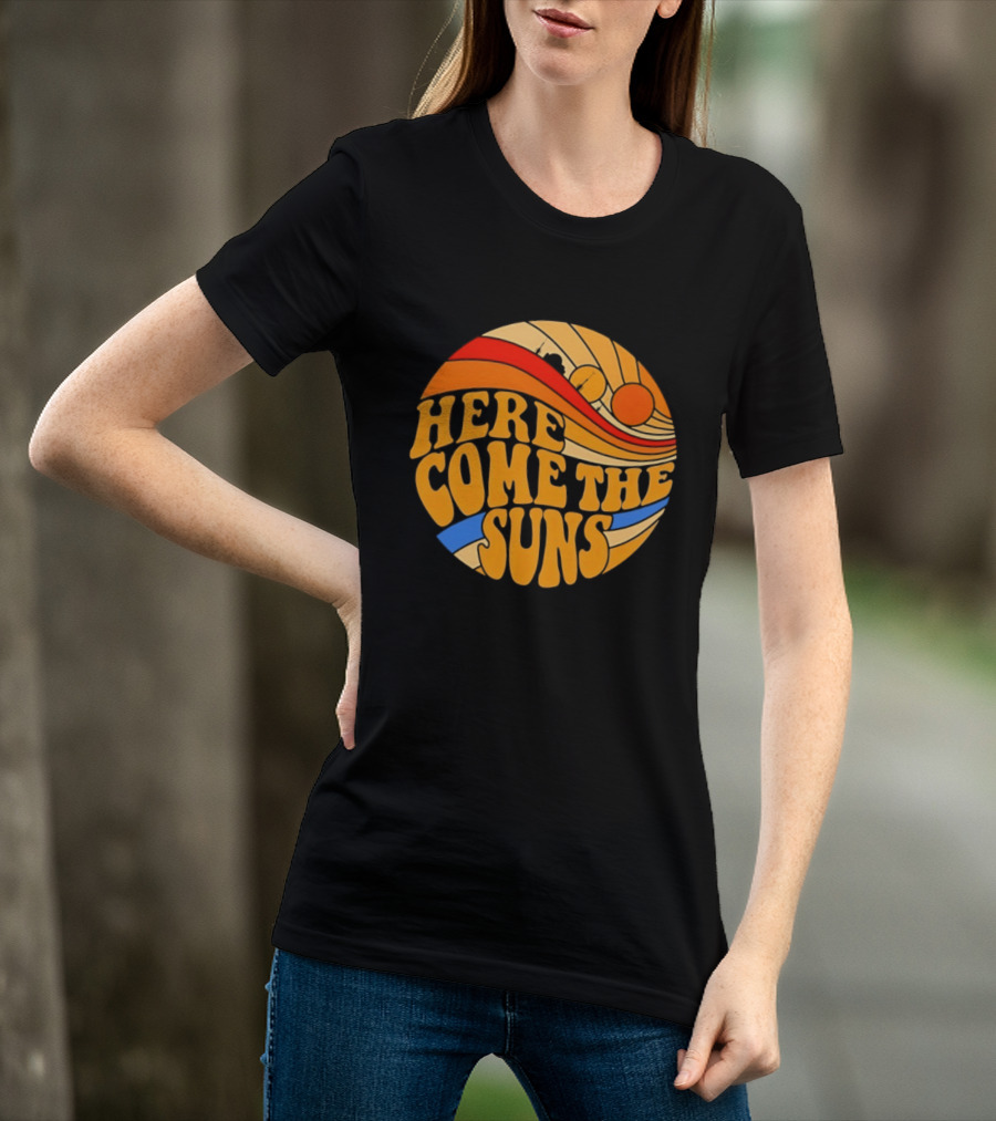 Phoenix Suns Here Come The Suns NBA Basketball T-Shirt