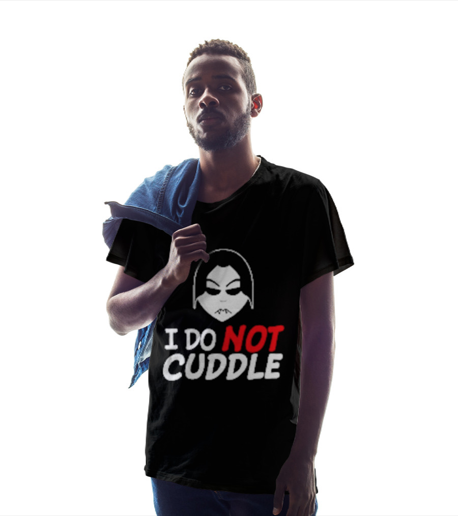 Last Blood I Do Not Cuddle Mask T-Shirt
