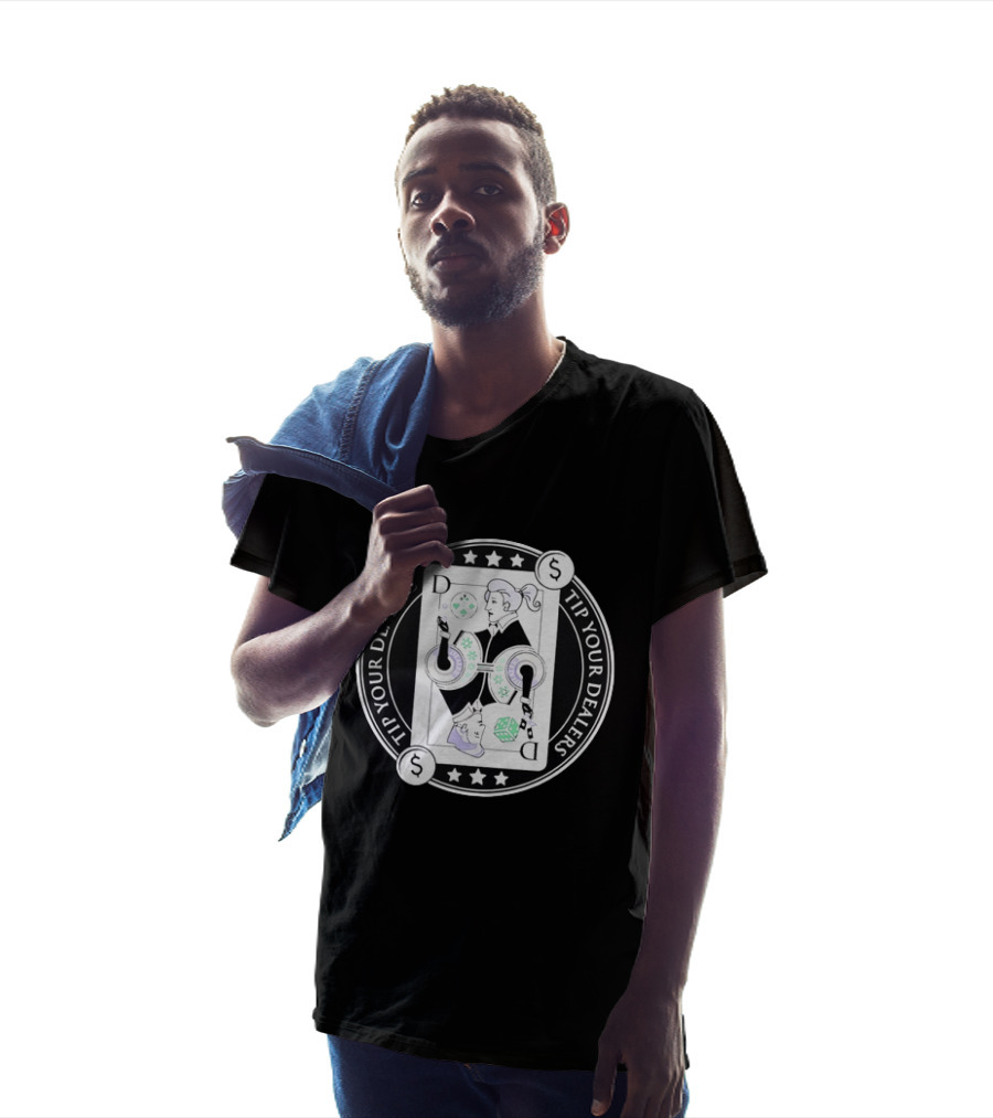 Tip Your Dealers Casino Playing Card Dealer Poker Chips Dice T-Shirt