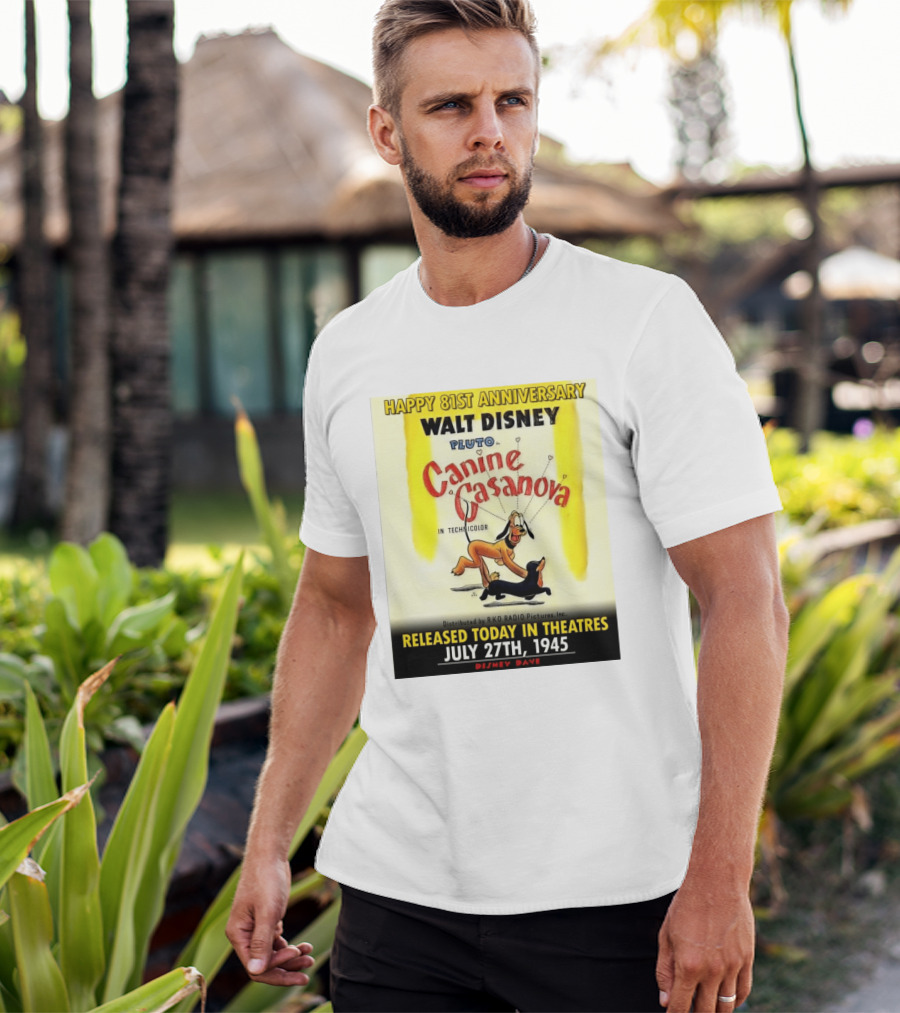Walt Disney Pluto Canine Casanova 81st Anniversary Released July 27th 1945 T-Shirt