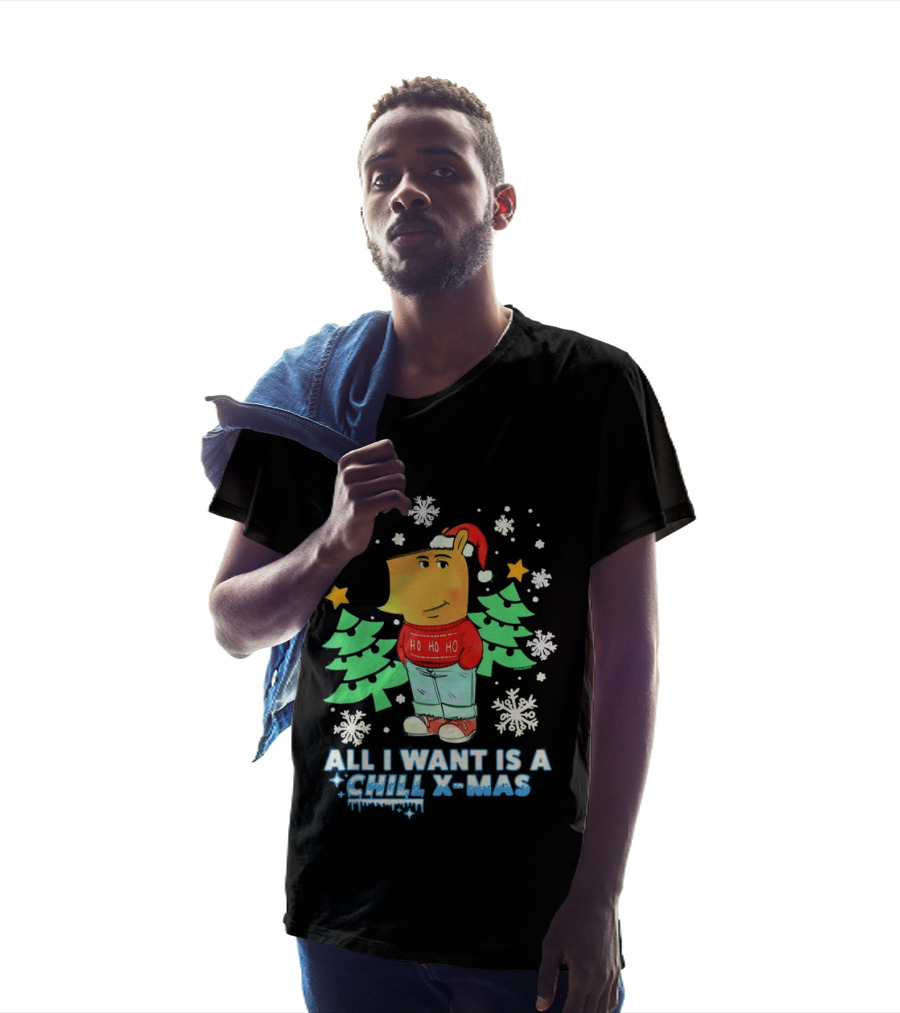 All I Want Is A Chill XMAS Ho Ho Ho Snowflakes Christmas Trees T-Shirt