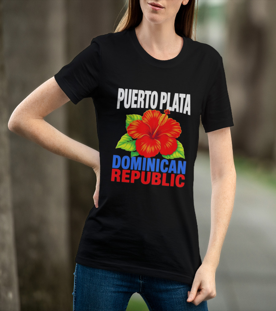 Puerto Plata Dominican Republic Hibiscus Flower Vibrant Island Souvenir T-Shirt