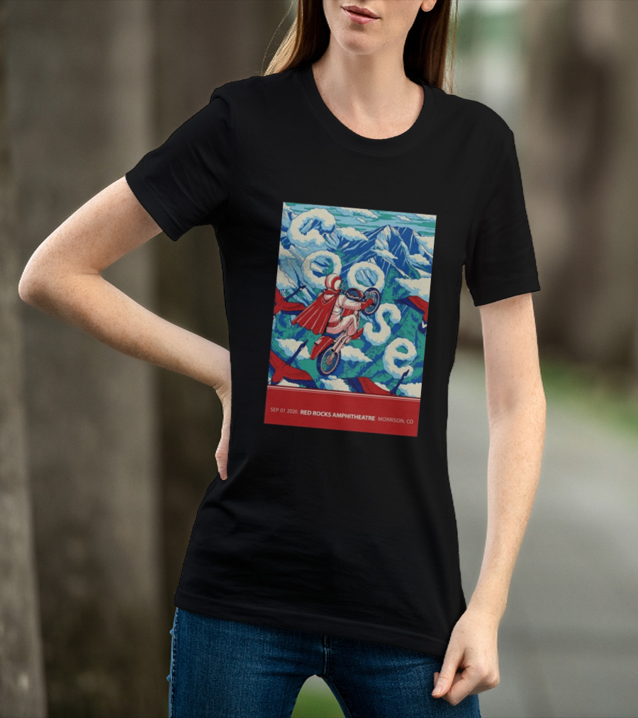 Sep 01 2026 Goose Red Rocks Amphitheatre Morrison CO Tour Motorcycle And Birds T-Shirt
