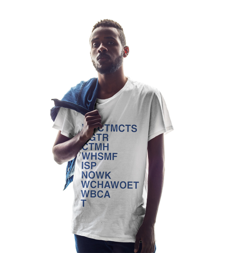Wyctmcts Dgtr Ctmh Whsmf Isp Nowk Wchawoet Wbca T T-Shirt
