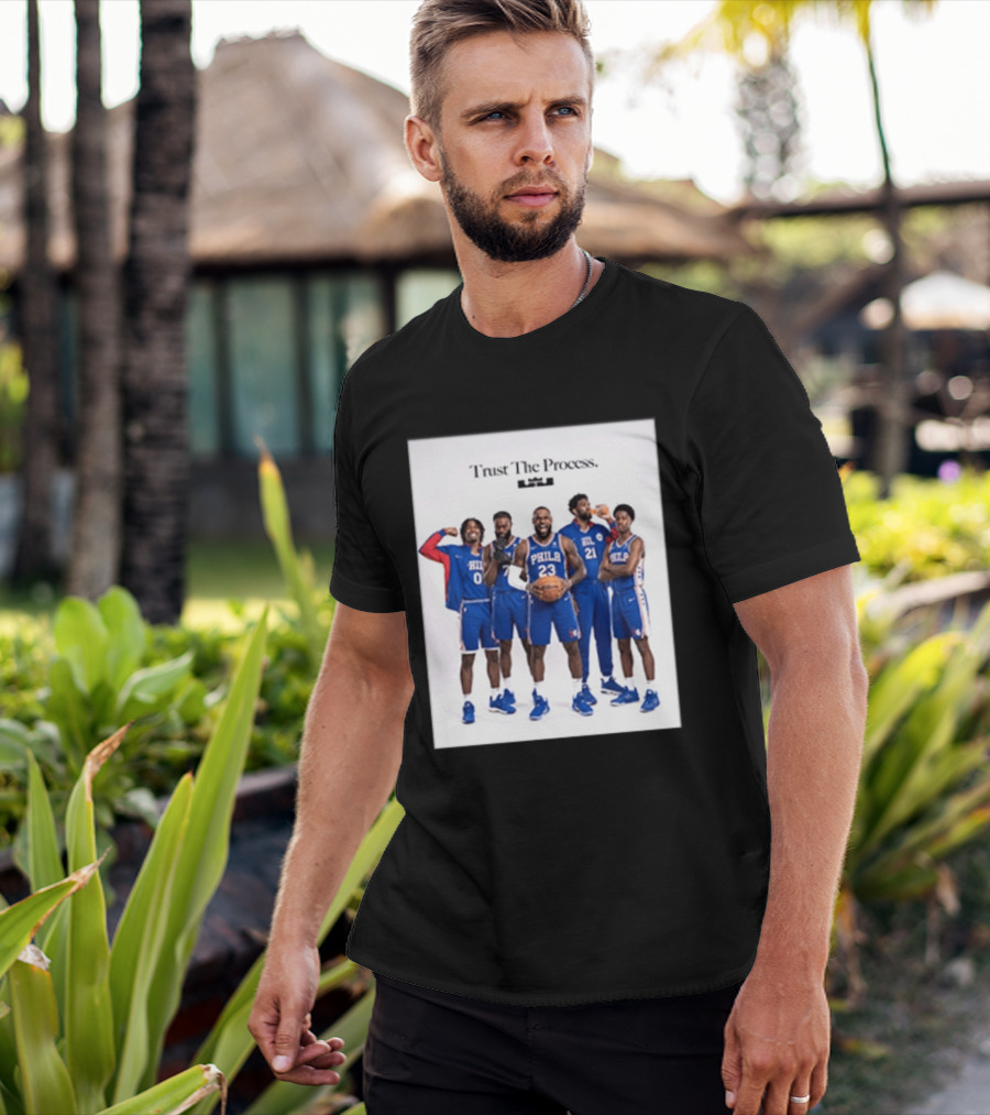 Philadelphia 76ers Trust The Process Lebron James Team Edition T-Shirt