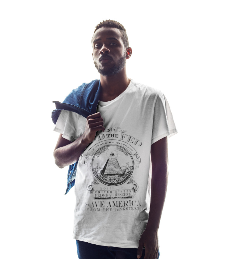 End The Fed Abolish The Federal Reserve Save America From The Banksters Pyramid Seal T-Shirt