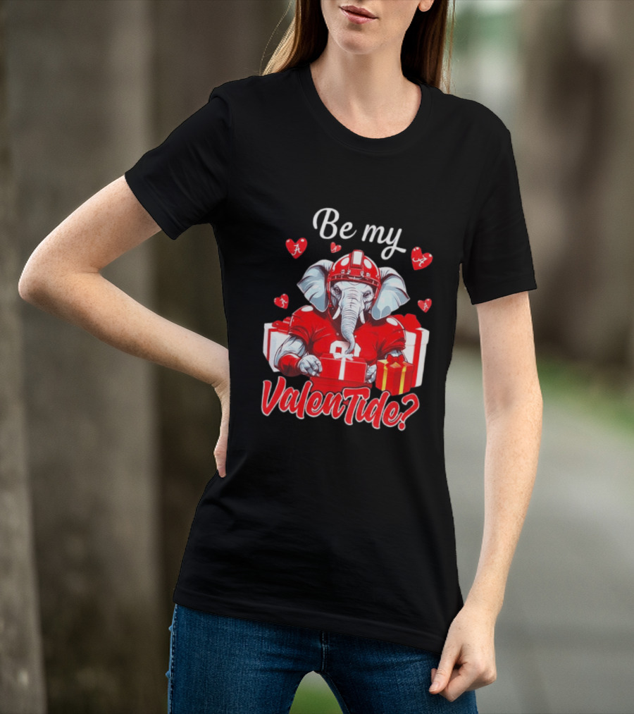 Be My ValenTide Alabama Crimson Tide Elephant Sports Valentine T-Shirt