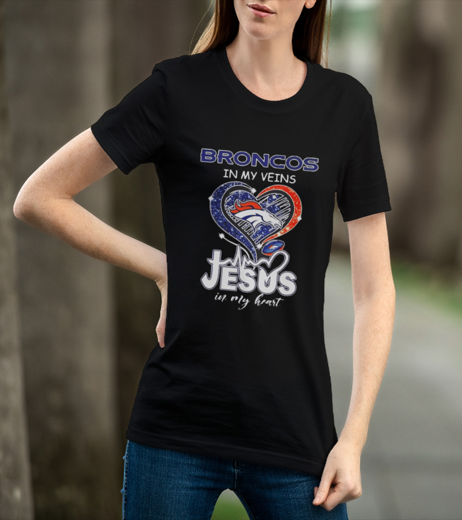 Denver Broncos In My Veins Heart Jesus In My Heart T-Shirt