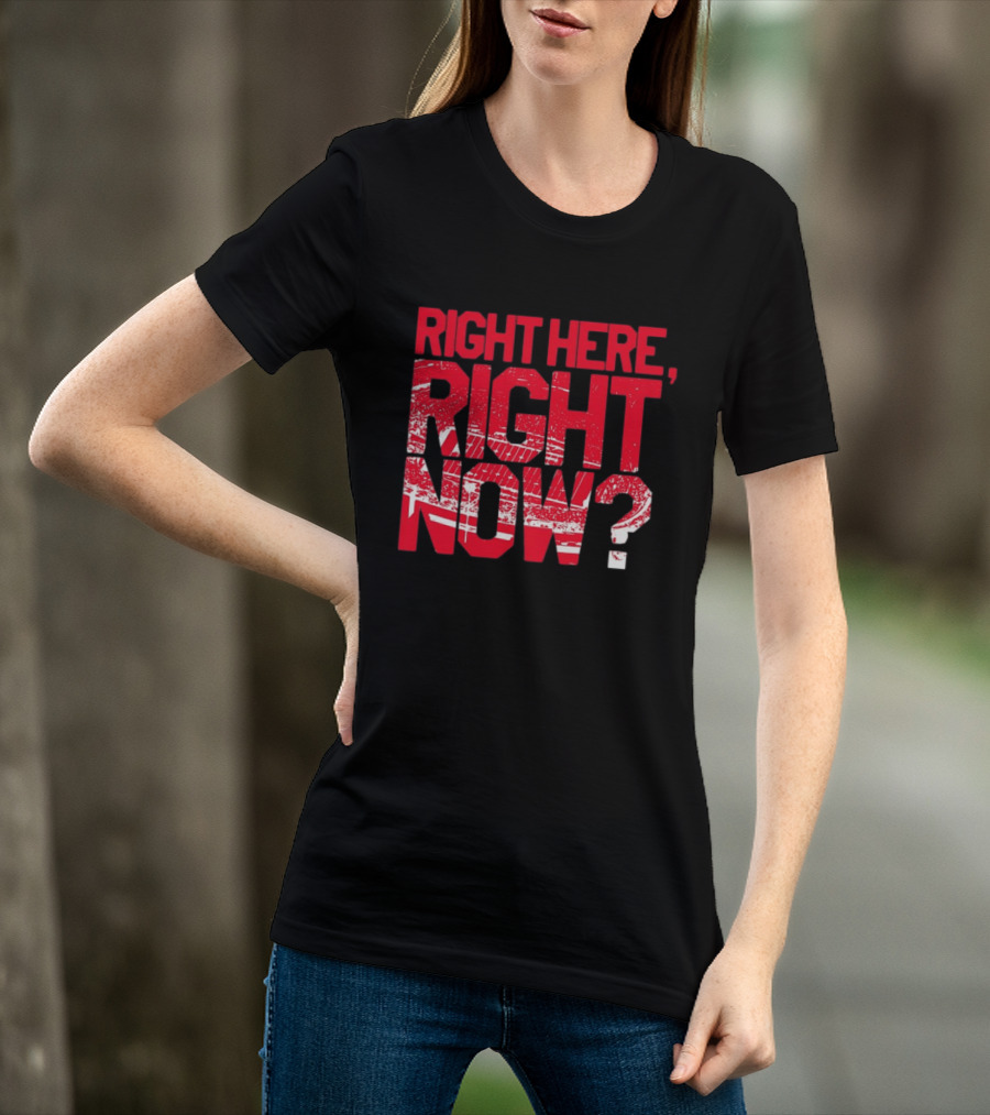 Buffalo Bills Right Here Right Now Where Else Would You Rather Be T-Shirt