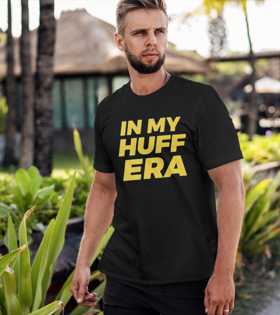 In My Huff Era Trendy Bold Yellow Text Fashion T-Shirt