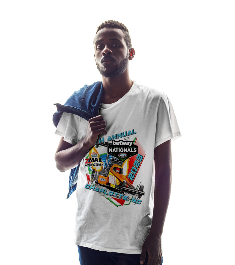 15th Annual Betway Carolina Nationals NHRA 2023 Charlotte NC Zmax Dragway T-Shirt