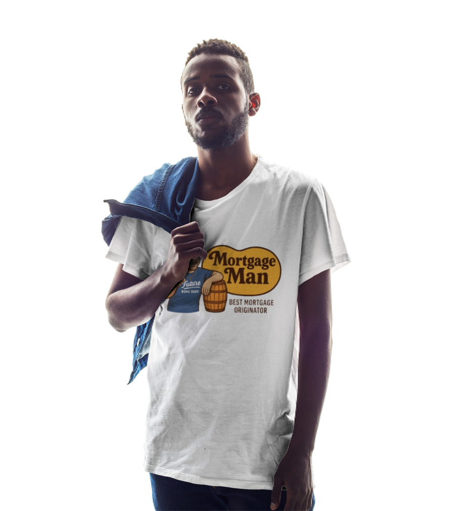 Mortgage Man Best Mortgage Originator Cracker Barrel T-Shirt
