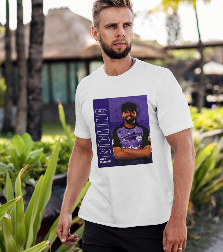 Nikhil Chaudhary Signing Hobart Hurricanes Cadbury BBL T-Shirt