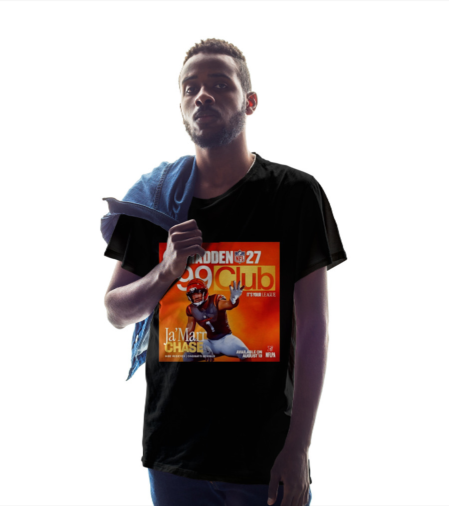Ja'Marr Chase Cincinnati Bengals EA Sports Madden 27 99 Club NFLPA Available August 13 T-Shirt
