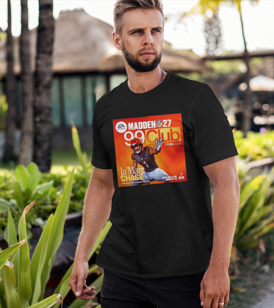 Ja'Marr Chase Cincinnati Bengals EA Sports Madden 27 99 Club NFLPA Available August 13 T-Shirt