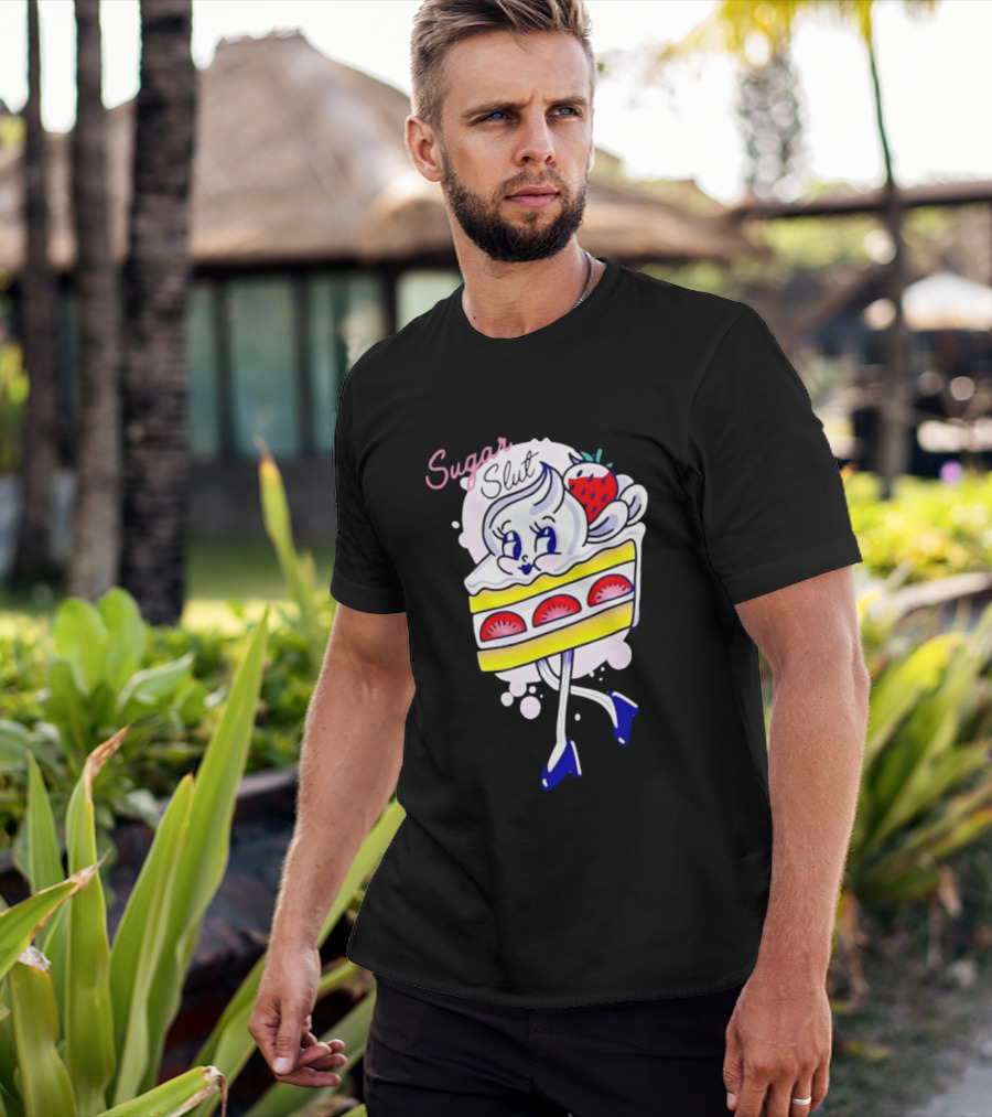 Sugar Slut Strawberry Cake Cartoon Slice With Whipped Cream And Berries T-Shirt