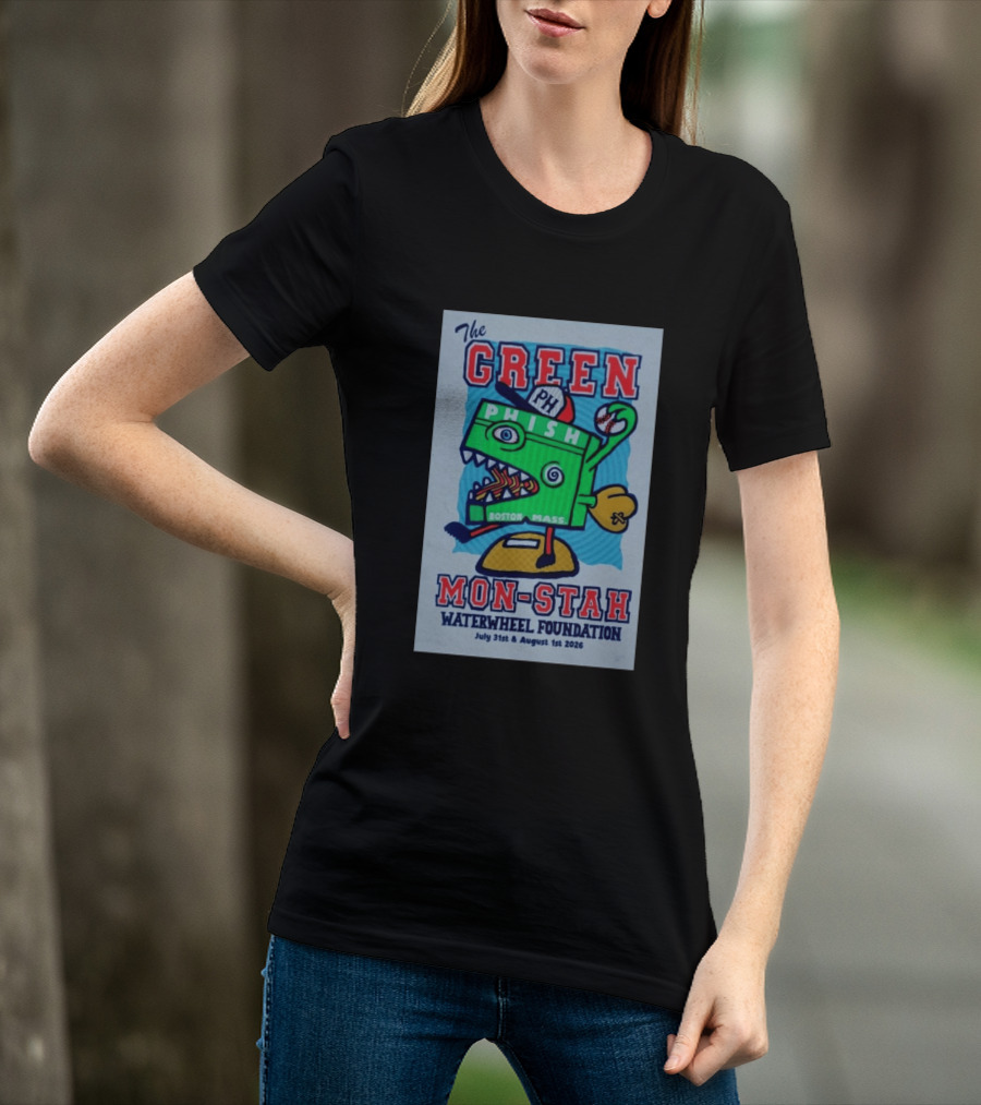 The WaterWheel Foundation The GREEN MON STAH Phish Fenway Park Boston July 31st August 1st 2026 T-Shirt