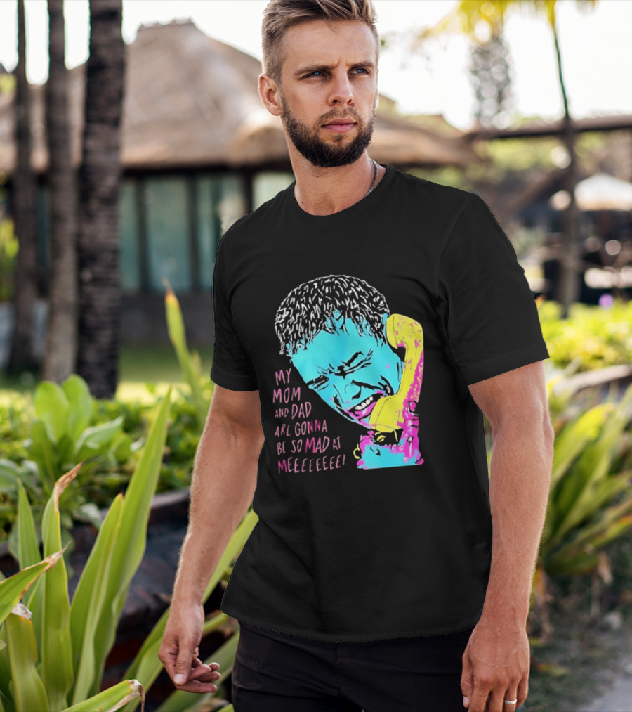 My Mom And Dad Are Gonna Be So Mad At Me Kevin McCallister Home Alone Phone Scene Retro Pop T-Shirt