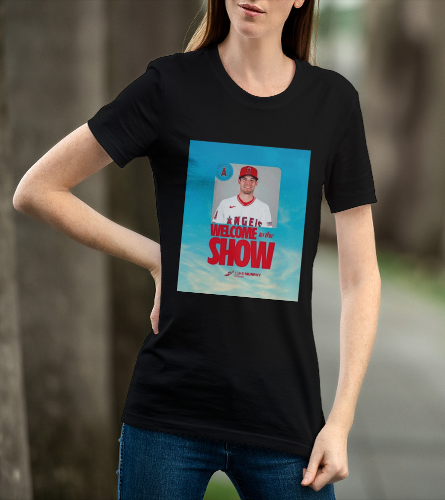 Welcome To The Show Luke Murphy Angels Pitcher T-Shirt