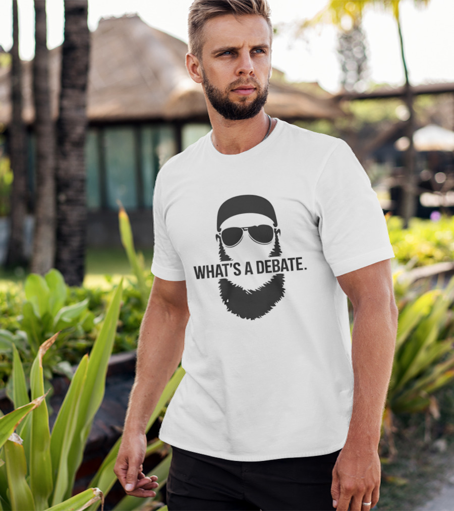 What's A Debate Beard Sunglasses T-Shirt