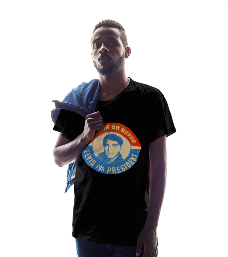 Elvis Presley It's Now Or Never For President T-Shirt
