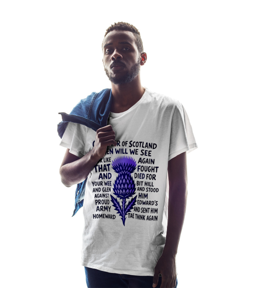 Flower Of Scotland Thistle National Anthem Lyrics T-Shirt