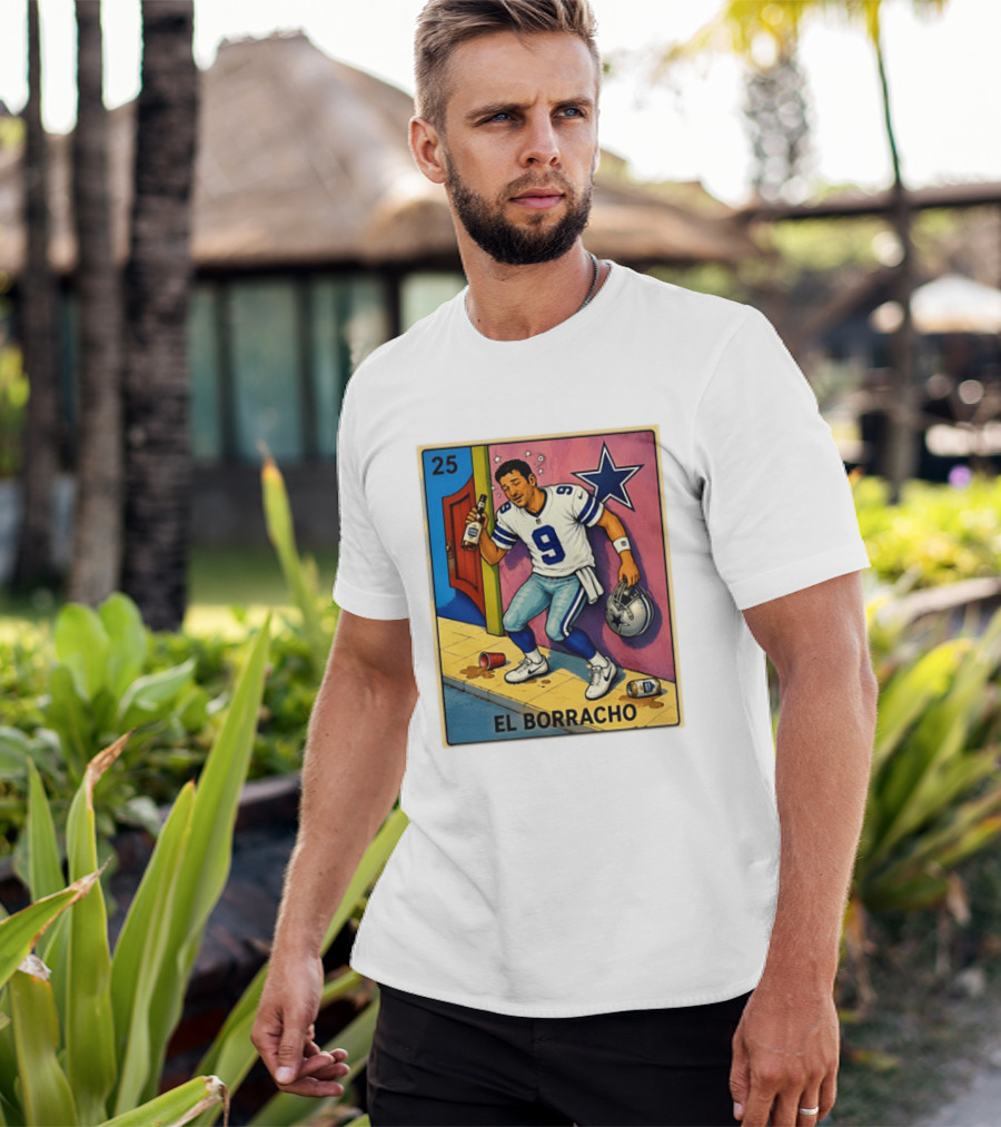 Tony Romo Dallas Cowboys El Borracho Loteria Card 25 T-Shirt