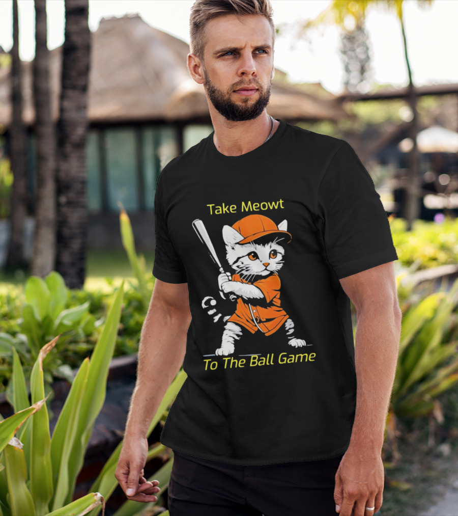 Take Meowt To The Ball Game Baseball Cat In Orange Uniform With Bat T-Shirt