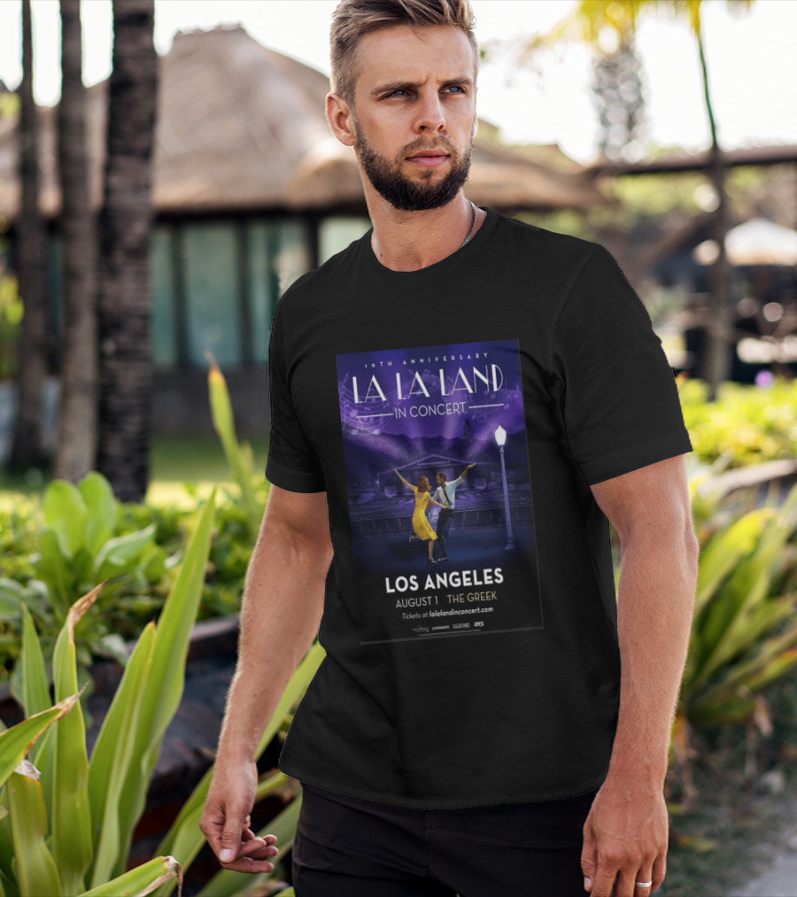 10th Anniversary La La Land In Concert Los Angeles August 1 The Greek Theatre T-Shirt