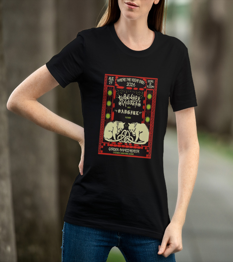Together Sanguis Garden Amphitheater Concert August 29 2026 Featuring Sadgirl Where The Night Ends T-Shirt