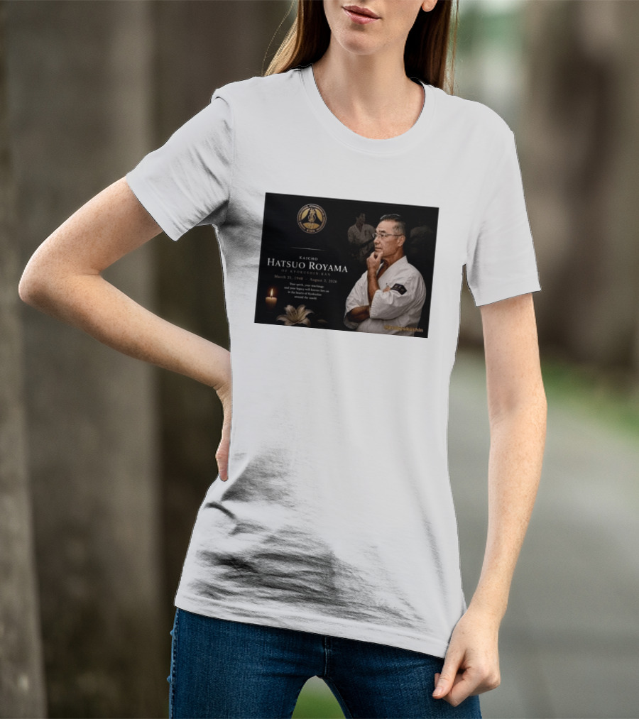 Kaicho Hatsuo Royama Kyokushin Kan March 31 1948 August 3 2026 Legacy Lives On T-Shirt