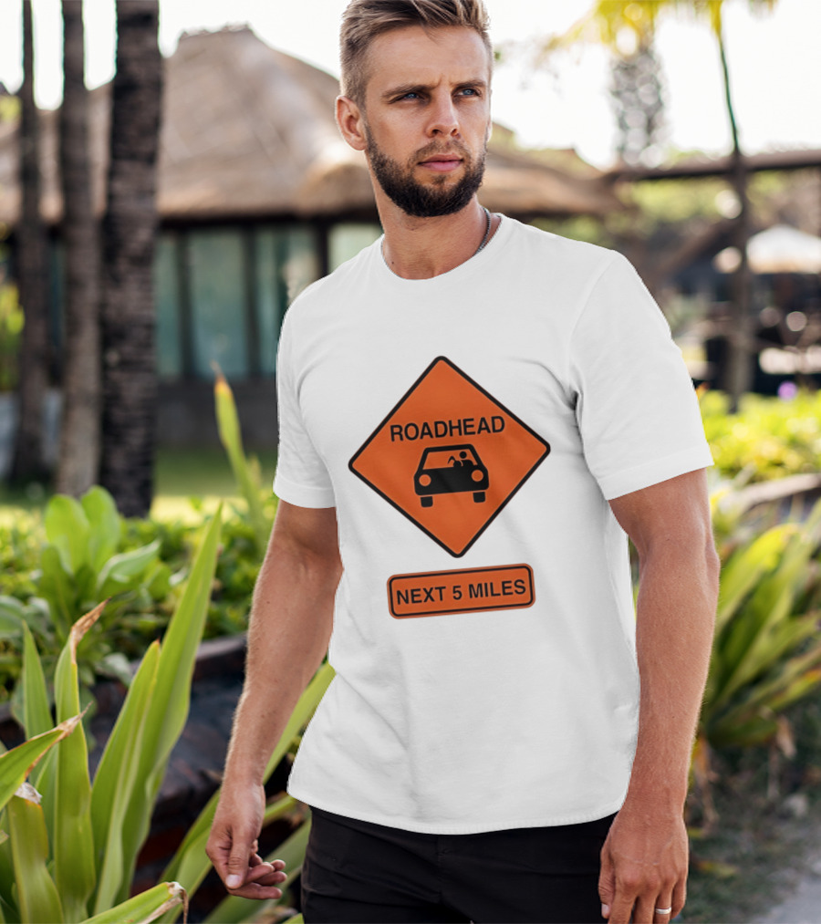 Roadhead Next 5 Miles Traffic Sign Car T-Shirt