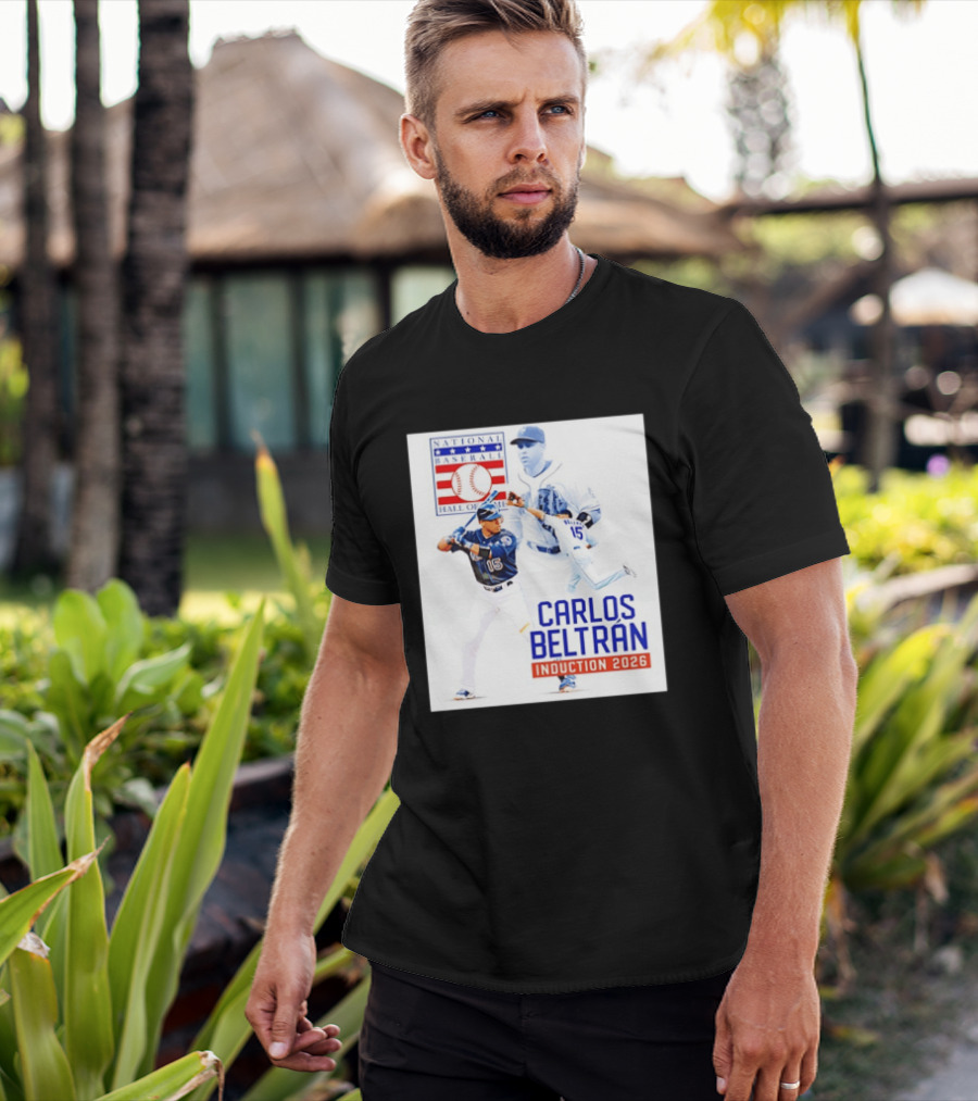Carlos Beltran National Baseball Hall Of Fame Induction 2026 T-Shirt
