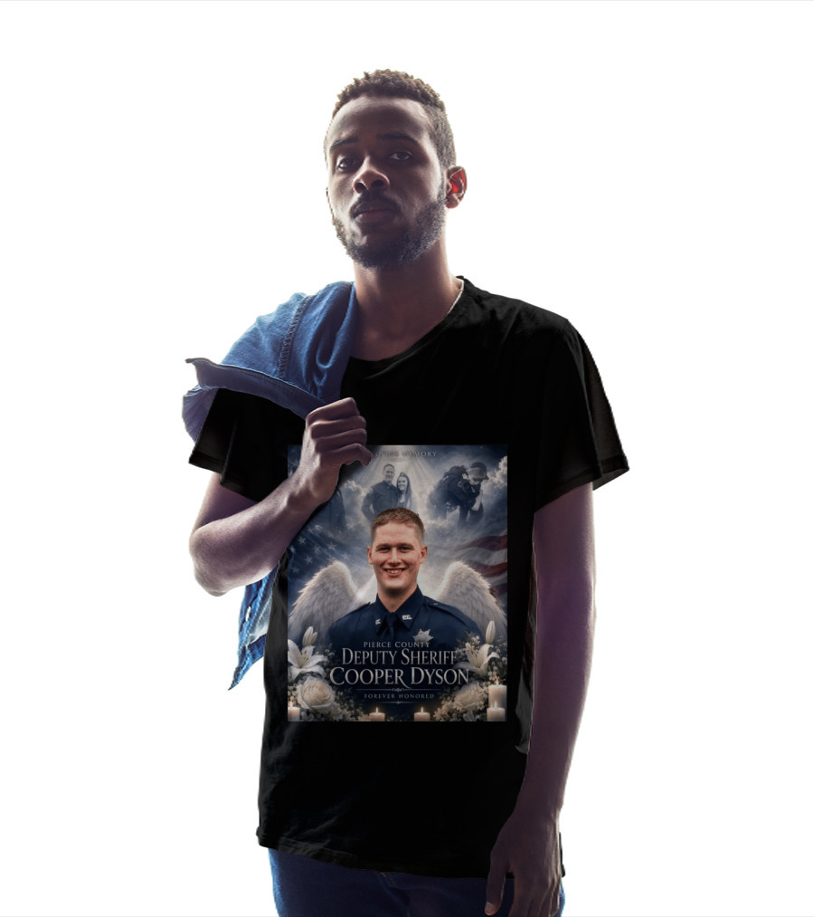 In Loving Memory Pierce County Deputy Sheriff Cooper Dyson Forever Honored Angel Wings American Flag Candles Lilies T-Shirt