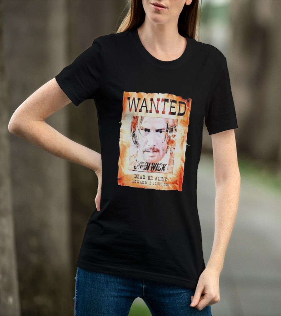 Wanted John Wick Dead Or Alive Reward 10 Million Dollars T-Shirt