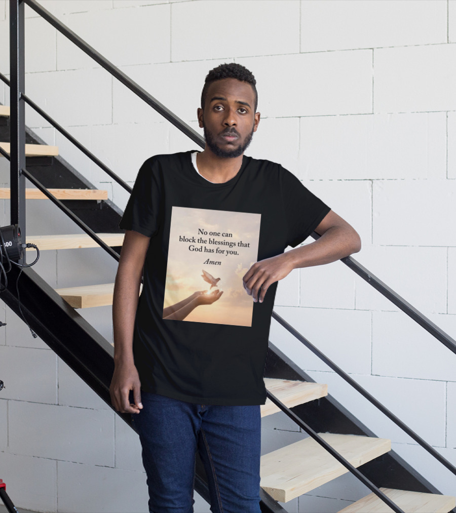 No One Can Block The Blessings That God Has For You Amen Hands Dove Sky Scene T-Shirt