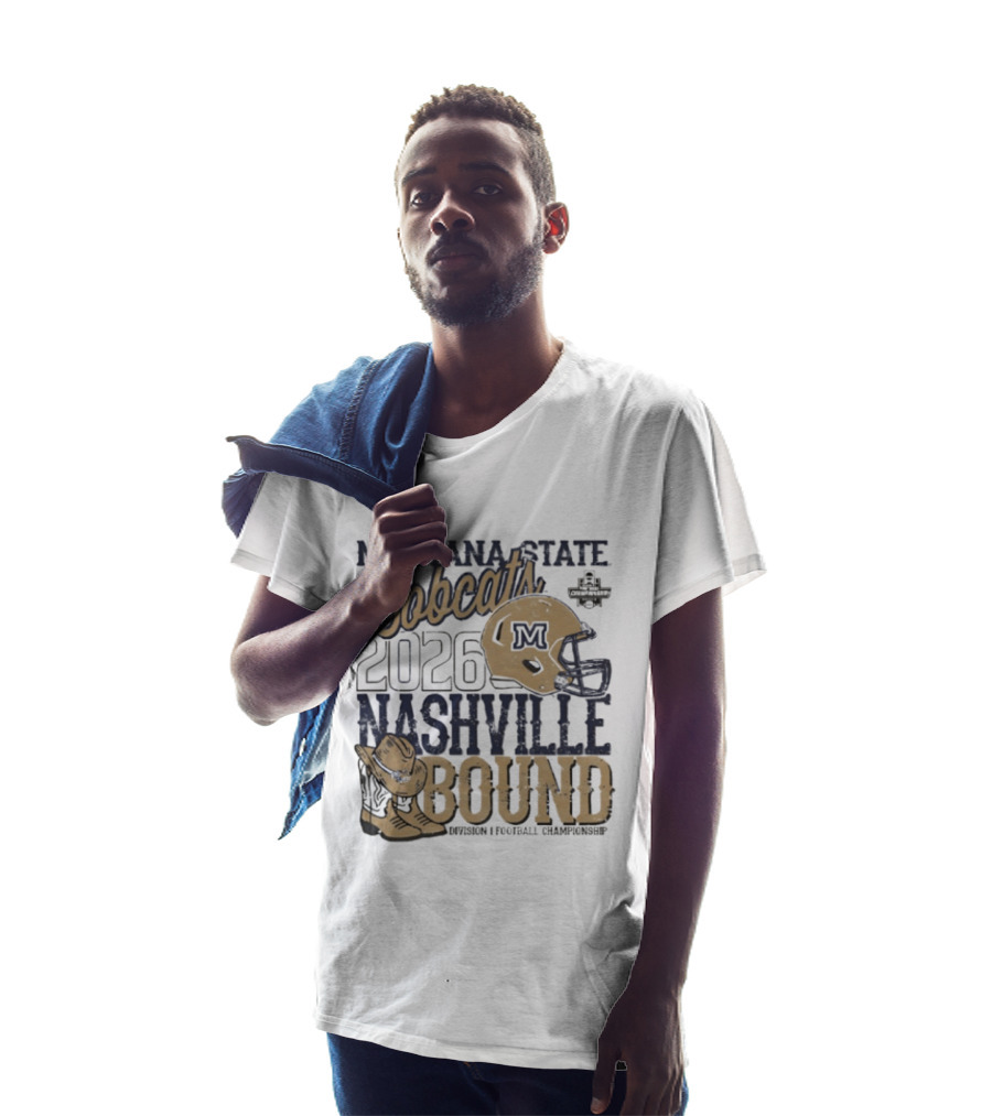 Montana State Bobcats 2026 Nashville Bound Helmet Boots NCAA Football Championship T-Shirt