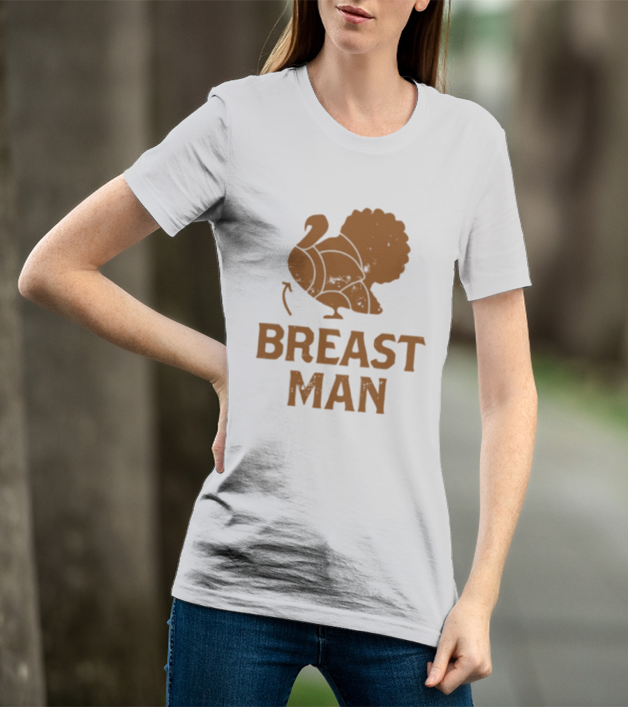 Breast Man Original Turkey T-Shirt