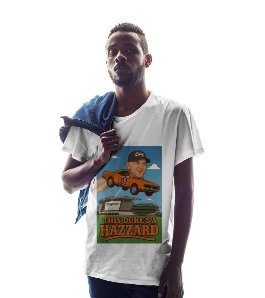Cincy Car 01 Jumping Paycor Stadium This Duke's A Hazzard T-Shirt