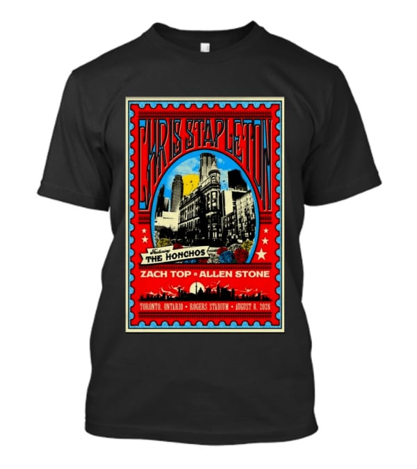 Chris Stapleton Featuring The Honchos Zach Top Allen Stone Toronto Rogers Stadium August 6 2026 T-Shirt