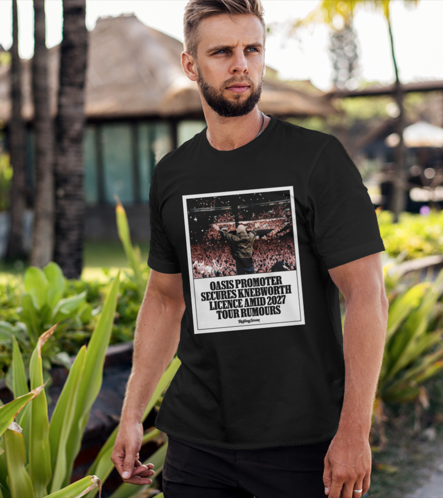 Rolling Stone Oasis Promoter Secures Knebworth Licence Amid 2027 Tour Rumours T-Shirt