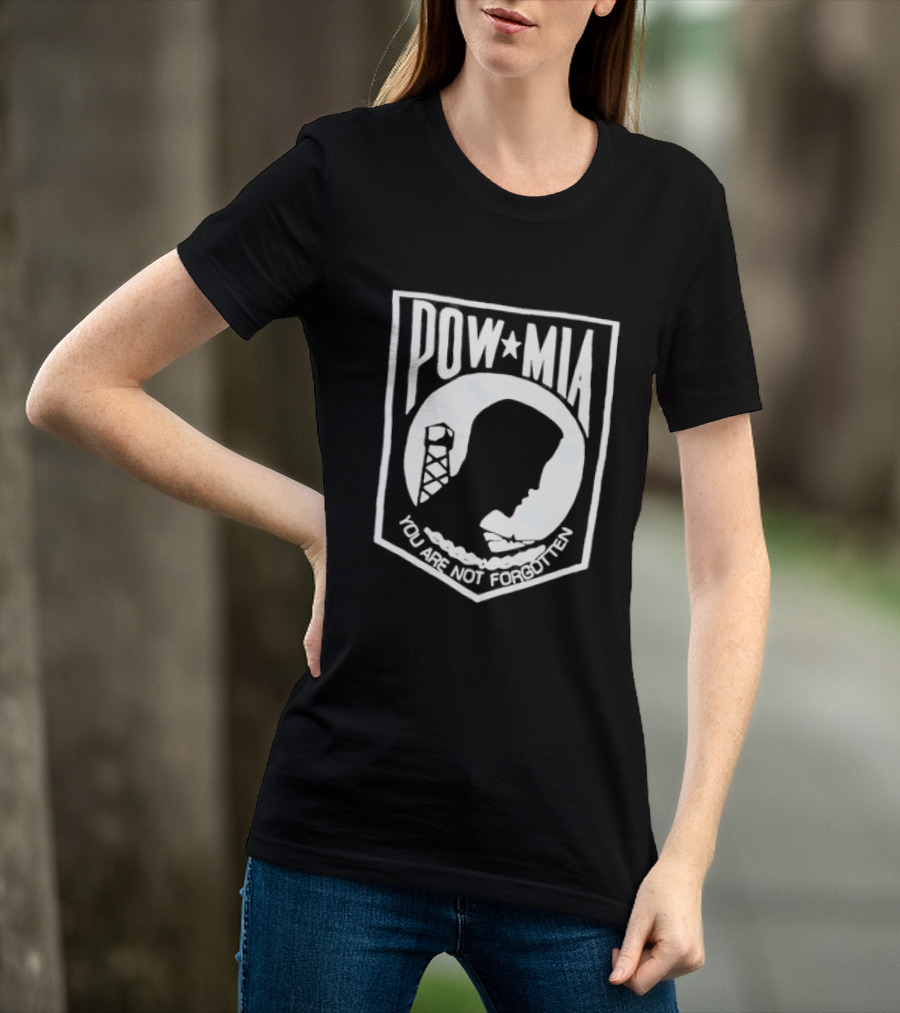 POW MIA You Are Not Forgotten Military Remembrance T-Shirt