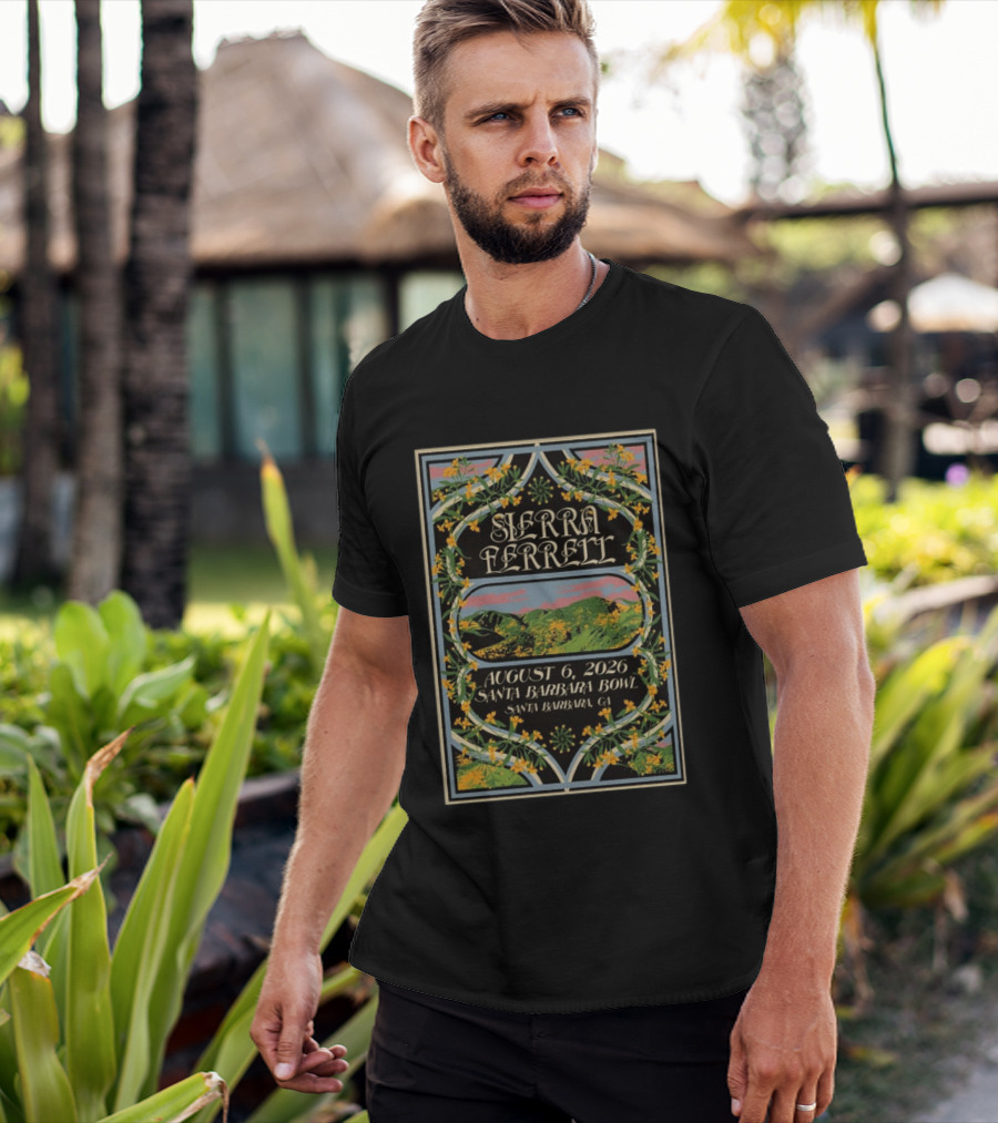 Sierra Ferrell August 6 2026 Santa Barbara Bowl Santa Barbara CA T-Shirt