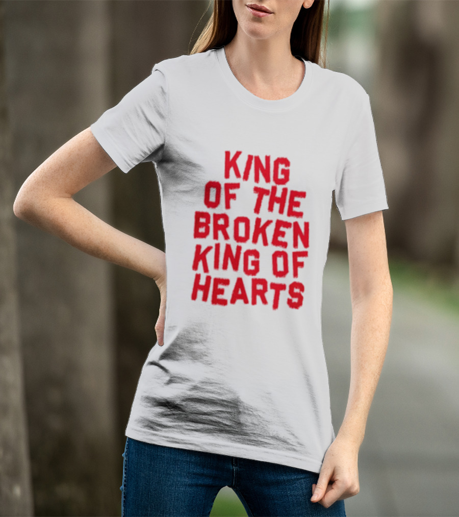 King Of The Broken King Of Hearts Bold Red T-Shirt