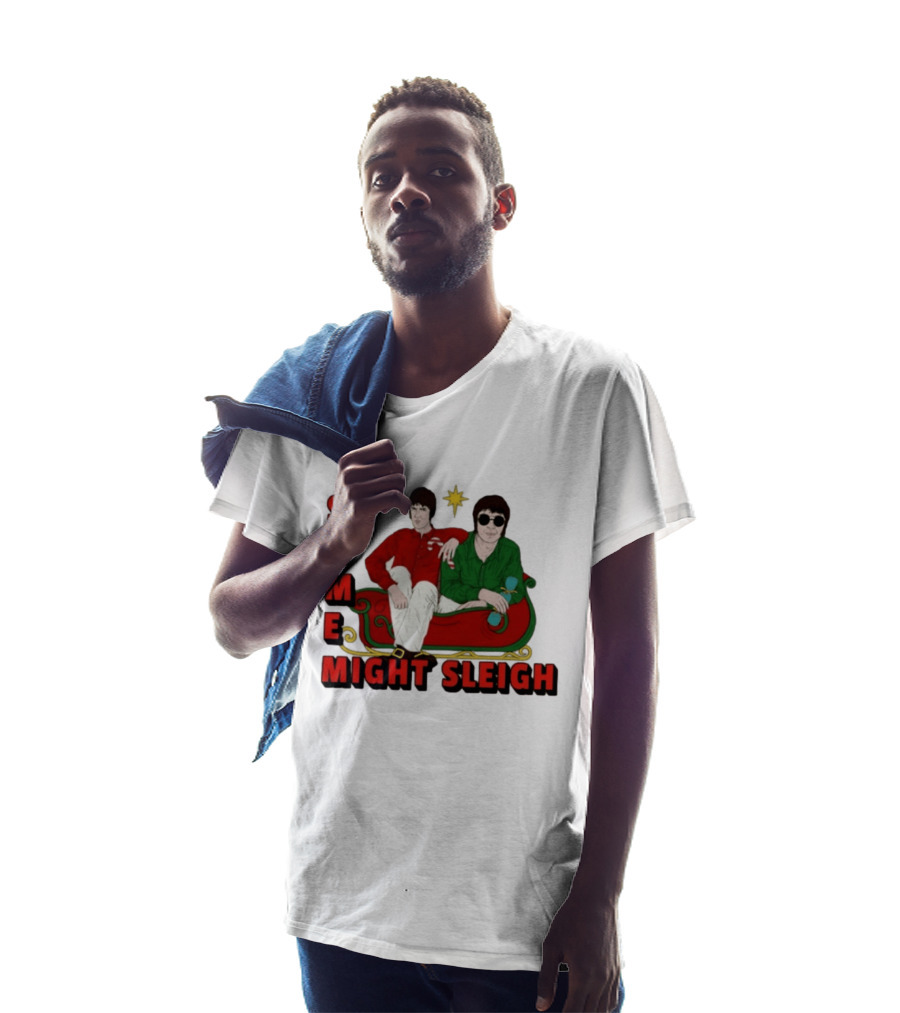 Some Might Sleigh Oasis Christmas Style Duo Sleigh Ride Relaxed Festive Humor T-Shirt